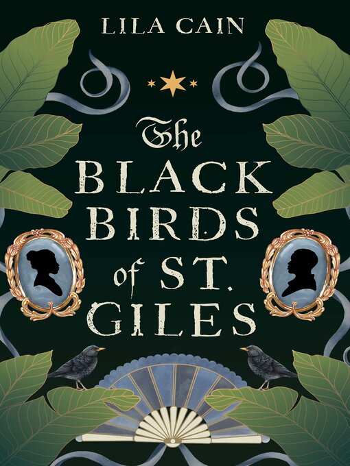 Title details for The Blackbirds of St. Giles by Lila Cain - Wait list